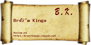 Brém Kinga névjegykártya